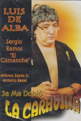 Se me doblo la carabina Poster of Se me doblo la carabina