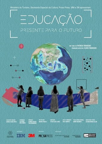 Educação Presente para o Futuro Poster of Educação Presente para o Futuro