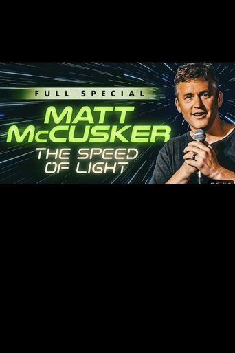 Matt McCusker: The Speed of Light Poster of Matt McCusker: The Speed of Light