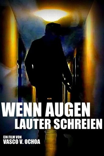 Wenn Augen lauter schreien Poster of Wenn Augen lauter schreien
