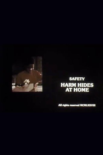 Safety: Harm Hides at Home Poster of Safety: Harm Hides at Home