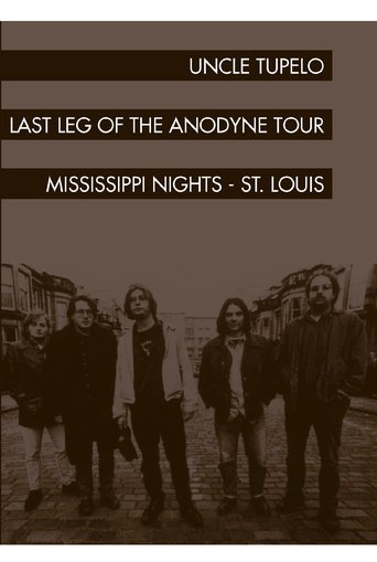 Uncle Tupelo: The Last Leg of the Andodyne Tour Poster of Uncle Tupelo: The Last Leg of the Andodyne Tour