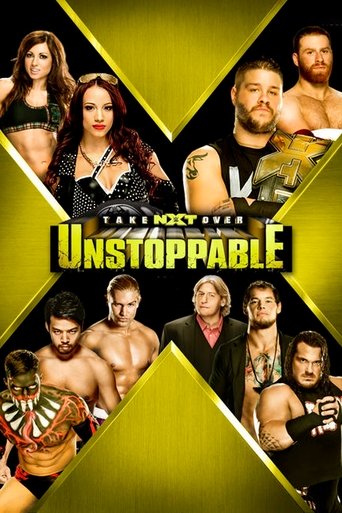 NXT TakeOver: Unstoppable Poster of NXT TakeOver: Unstoppable