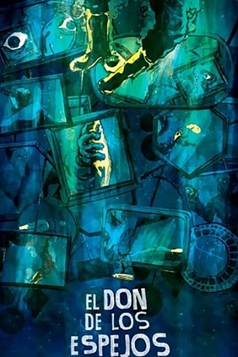 El don de los espejos Poster of El don de los espejos