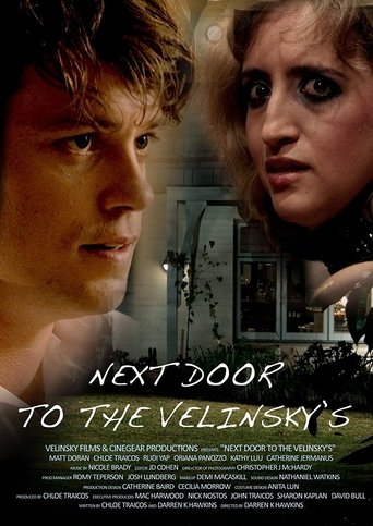 Next Door to the Velinsky's Poster of Next Door to the Velinsky's