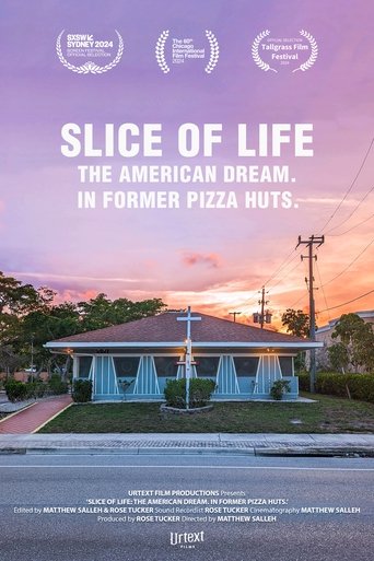 Slice of Life: The American Dream. In Former Pizza Huts. Poster of Slice of Life: The American Dream. In Former Pizza Huts.
