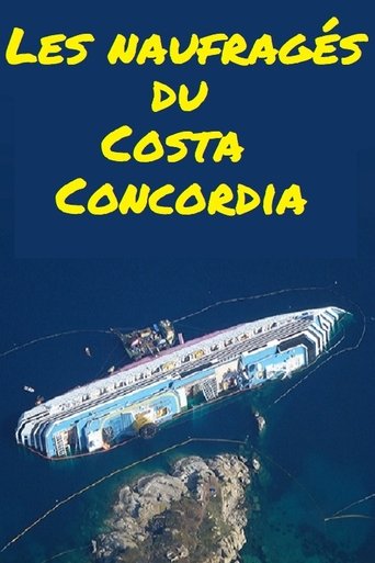 Les naufragés du Costa Concordia Poster of Les naufragés du Costa Concordia