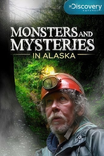 Monsters and Mysteries in Alaska Poster of Monsters and Mysteries in Alaska