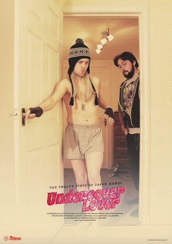 The Twelve Steps of Jason Mewes: Undercover Lover Poster of The Twelve Steps of Jason Mewes: Undercover Lover