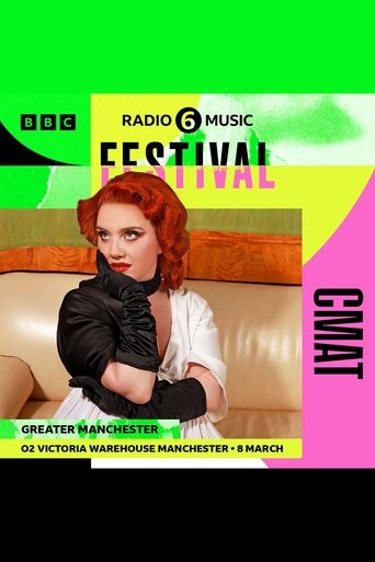 CMAT: 6 Music Festival Poster of CMAT: 6 Music Festival