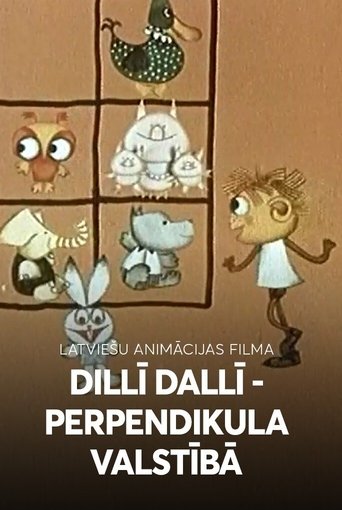 Dilli Dalli in Perpendicular's Kingdom Poster of Dilli Dalli in Perpendicular's Kingdom