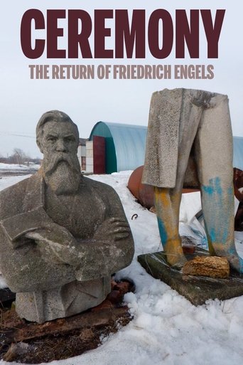 Ceremony: The Return of Friedrich Engels Poster of Ceremony: The Return of Friedrich Engels