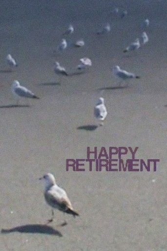 Happy Retirement! Poster of Happy Retirement!
