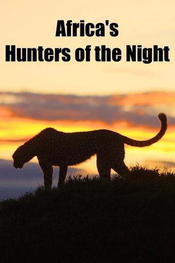 Africa's Hunters of the Night Poster of Africa's Hunters of the Night