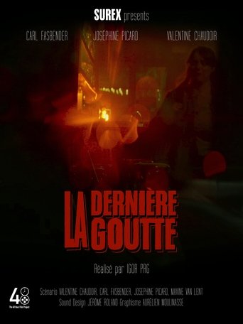 La Dernière Goutte Poster of La Dernière Goutte