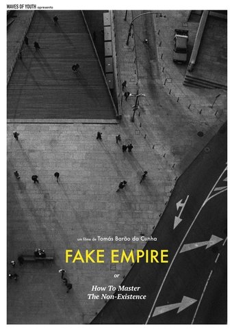 Fake Empire or How to Master The Non-Existence Poster of Fake Empire or How to Master The Non-Existence