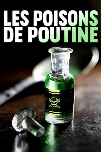 Les poisons de Poutine Poster of Les poisons de Poutine