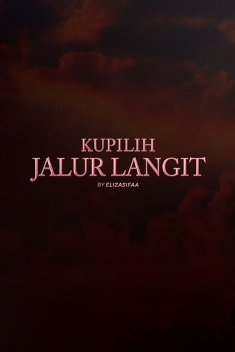 Kupilih Jalur Langit Poster of Kupilih Jalur Langit