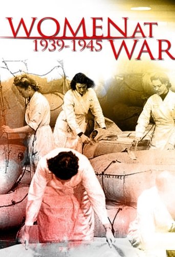 Women at War (1939-1945) Poster of Women at War (1939-1945)