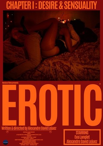 EROTIC, Chapitre 1 : Désir et sensualité Poster of EROTIC, Chapitre 1 : Désir et sensualité