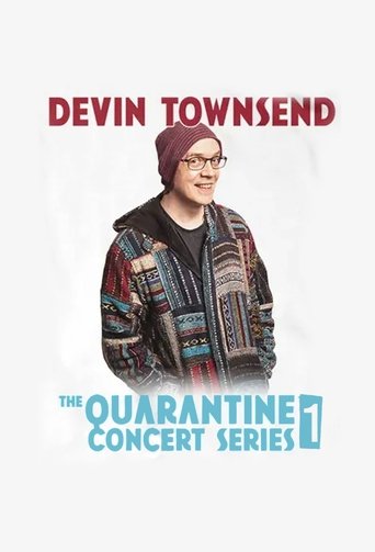 Devin Townsend - Quarantine Show #1 Poster of Devin Townsend - Quarantine Show #1