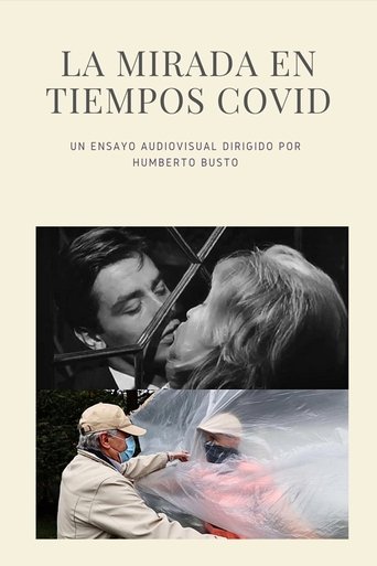 La Mirada en Tiempos COVID Poster of La Mirada en Tiempos COVID