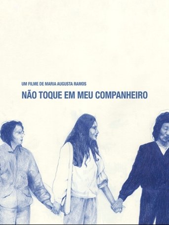 Não Toque Em Meu Companheiro Poster of Não Toque Em Meu Companheiro