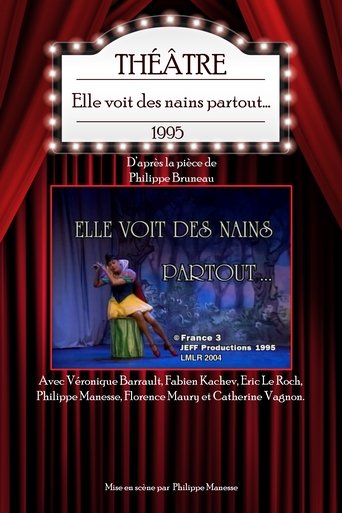 Elle voit des nains partout... Poster of Elle voit des nains partout...