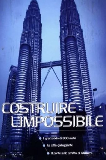 Costruire l'impossibile Poster of Costruire l'impossibile