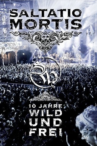 Saltatio Mortis - 10 Jahre Wild und Frei Poster of Saltatio Mortis - 10 Jahre Wild und Frei