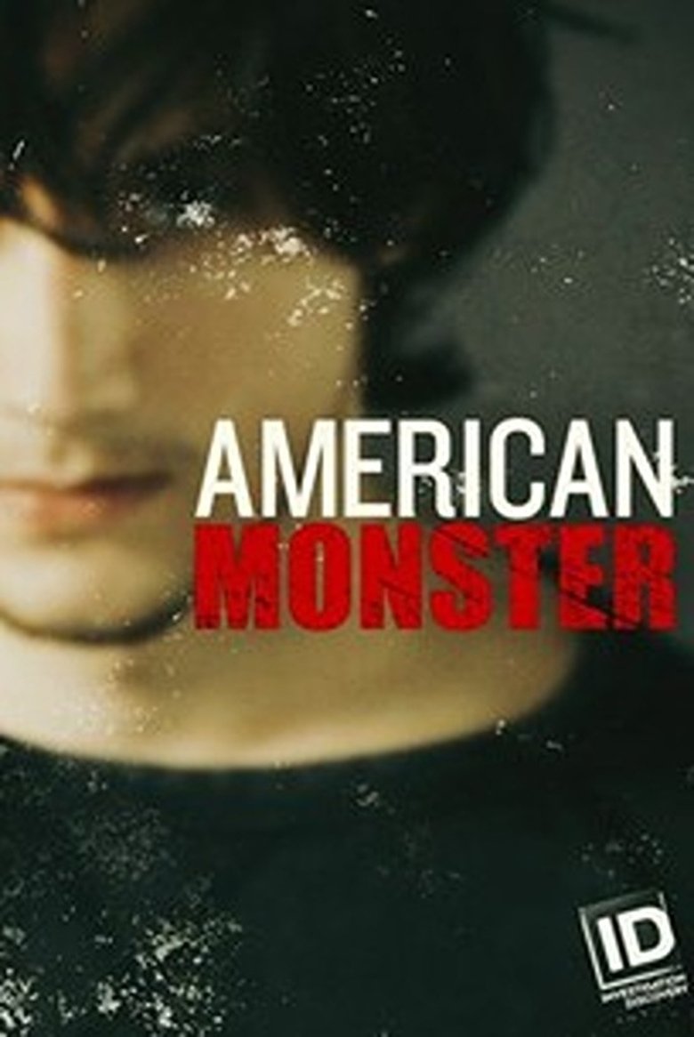 Episodes in American Monster - Season 2 - Season 2 Poster of Episodes in American Monster - Season 2 - Season 2