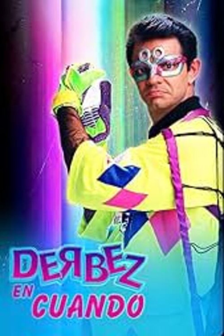 Derbez en cuando Poster of Derbez en cuando