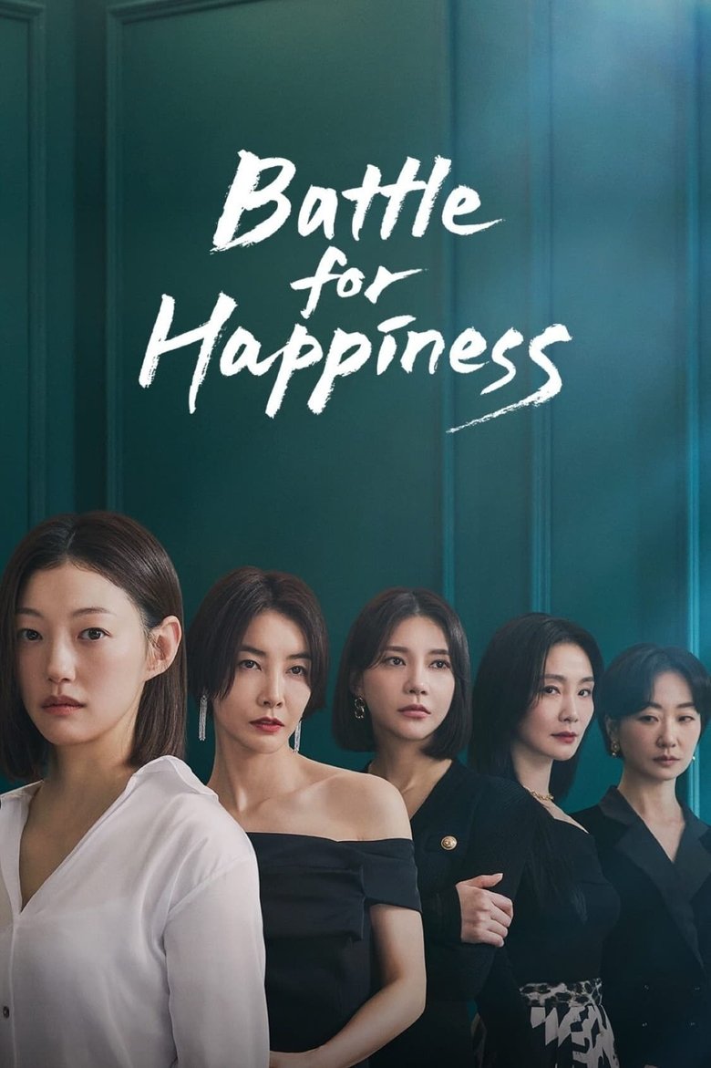 Episodes in Battle For Happiness - Season 1 - Season 1 Poster of Episodes in Battle For Happiness - Season 1 - Season 1