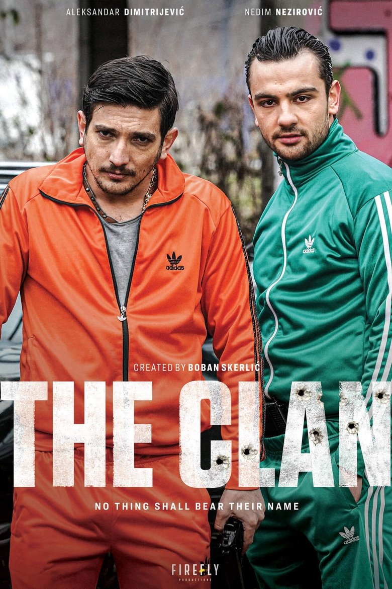 Episodes in The Clan - Season 1 - Season 1 Poster of Episodes in The Clan - Season 1 - Season 1