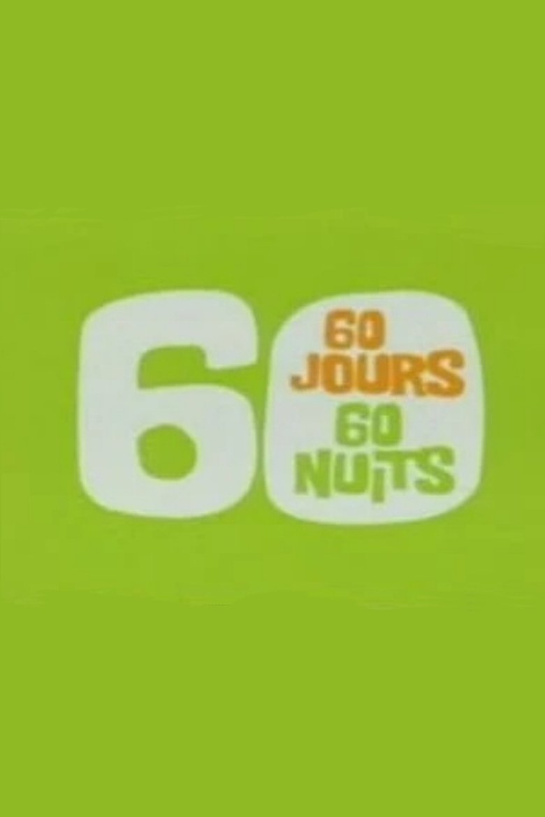 60 jours, 60 nuits Poster of 60 jours, 60 nuits