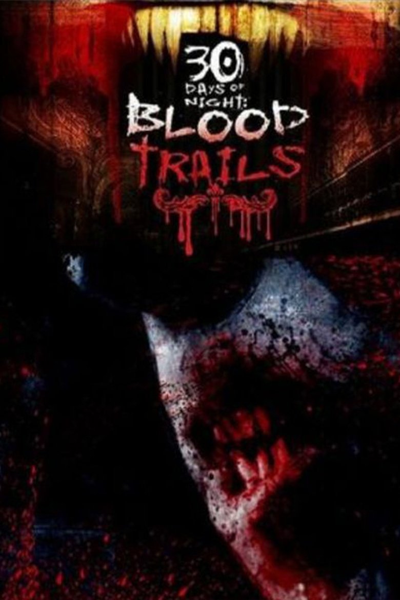 30 Days of Night: Blood Trails Poster of 30 Days of Night: Blood Trails