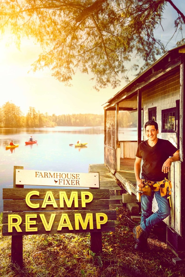 Farmhouse Fixer: Camp Revamp Poster of Farmhouse Fixer: Camp Revamp