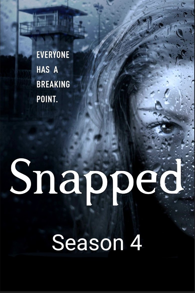 Episodes in Snapped - Season 4 - Season 4 Poster of Episodes in Snapped - Season 4 - Season 4