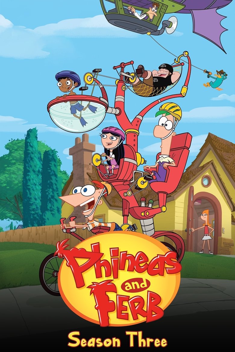 Episodes in Phineas And Ferb - Season 3 - Season 3 Poster of Episodes in Phineas And Ferb - Season 3 - Season 3