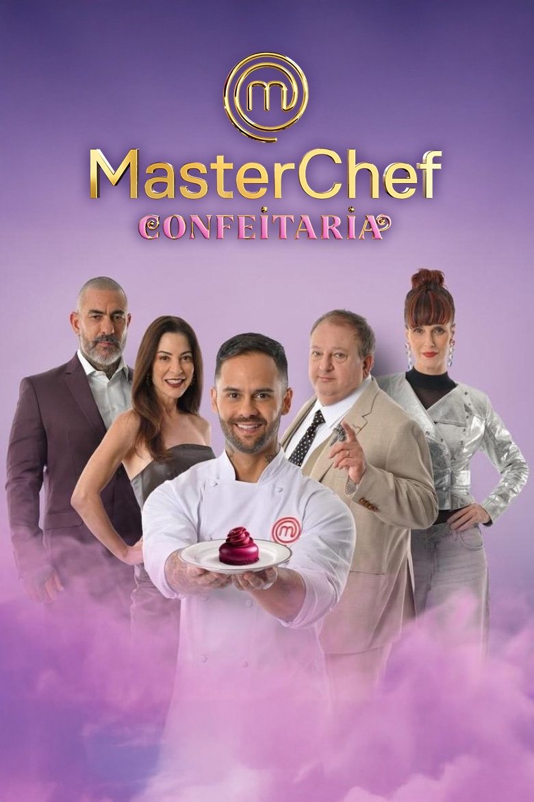 MasterChef Confeitaria Poster of MasterChef Confeitaria