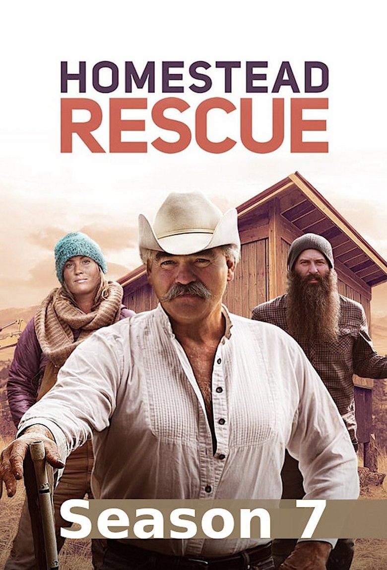 Episodes in Homestead Rescue - Season 7 - Season 7 Poster of Episodes in Homestead Rescue - Season 7 - Season 7