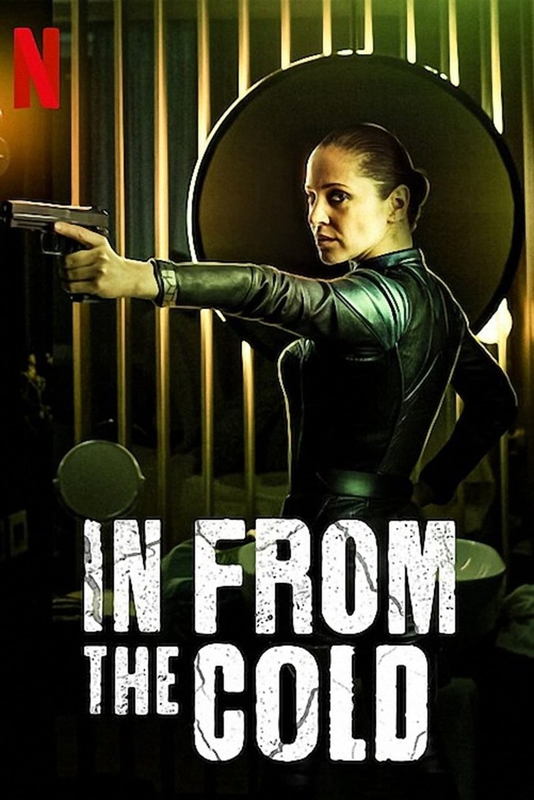 Episodes in In From The Cold - Season 1 - Season 1 Poster of Episodes in In From The Cold - Season 1 - Season 1