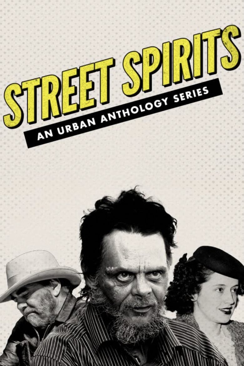 Street Spirits Poster of Street Spirits