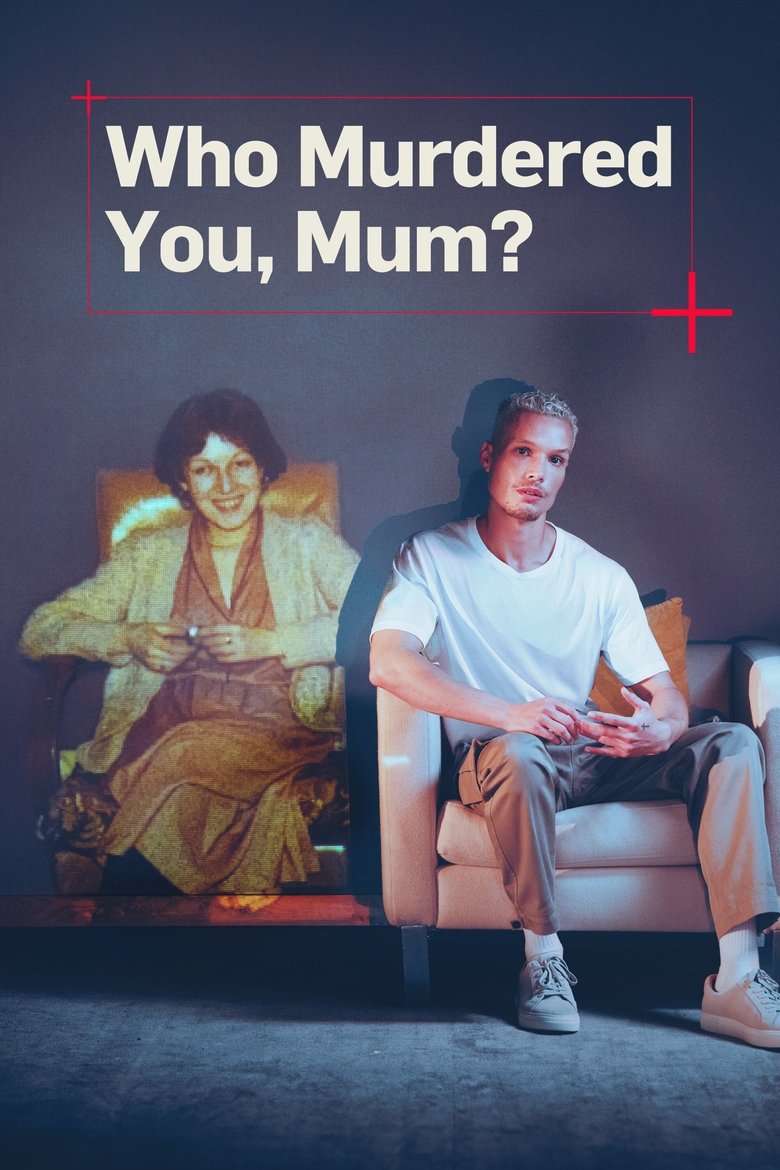 Who Murdered You, Mum? Poster of Who Murdered You, Mum?