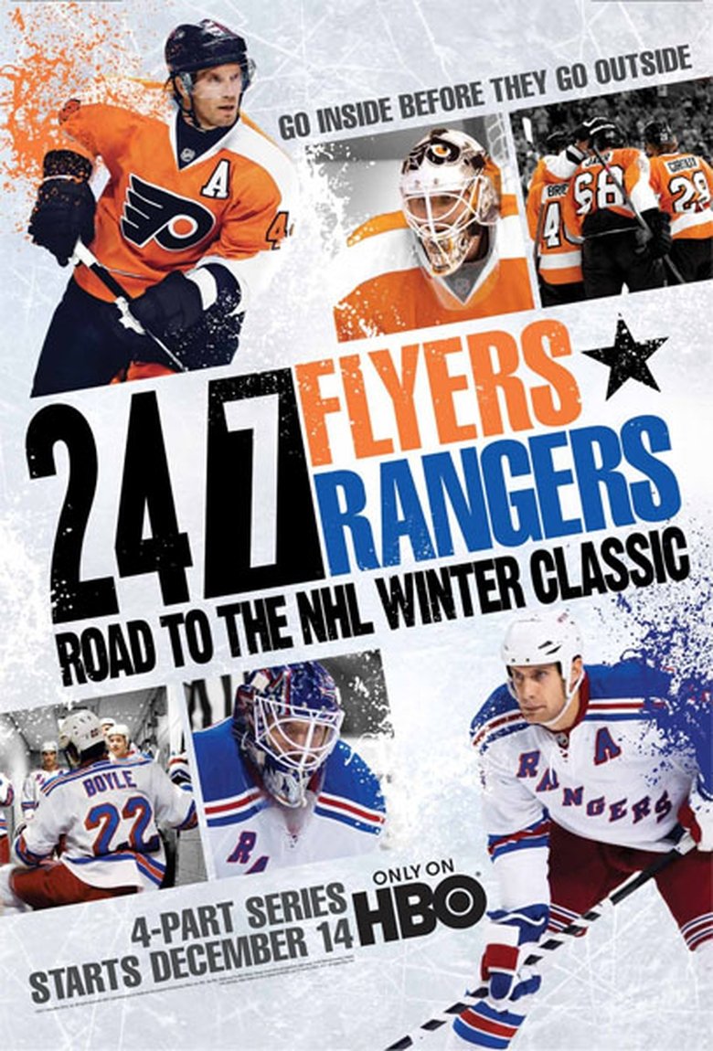 Episodes in 24 7 Road To The NHL Winter Classic - 2012 - Flyers vs. Rangers - 2012 - Flyers vs. Rangers Poster of Episodes in 24 7 Road To The NHL Winter Classic - 2012 - Flyers vs. Rangers - 2012 - Flyers vs. Rangers