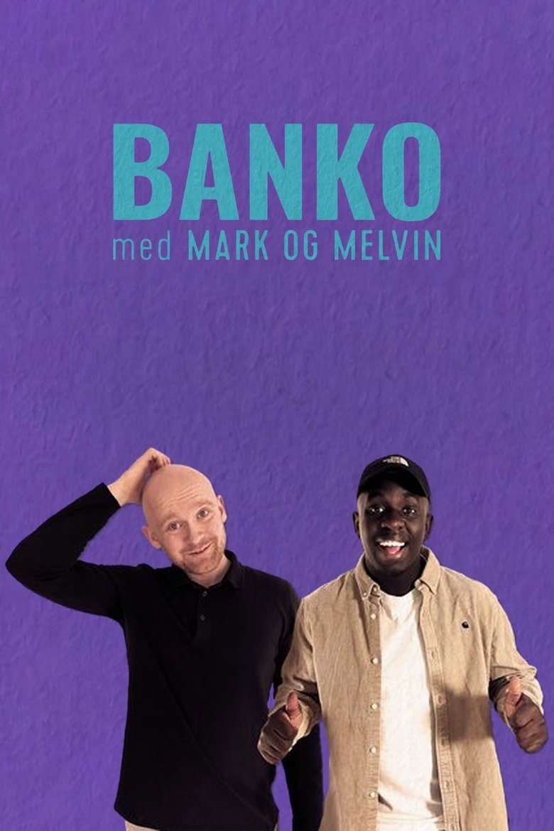 Banko med Mark og Melvin Poster of Banko med Mark og Melvin