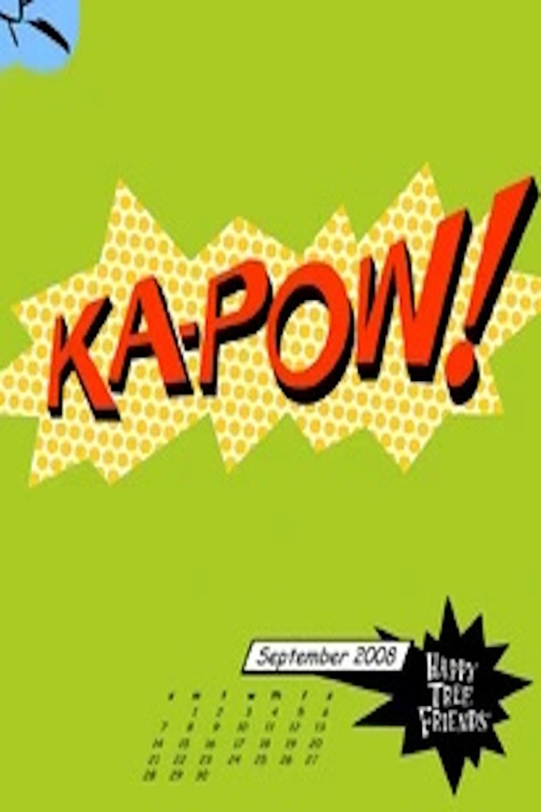 Episodes in Happy Tree Friends - Ka-Pow! - Ka-Pow! Poster of Episodes in Happy Tree Friends - Ka-Pow! - Ka-Pow!