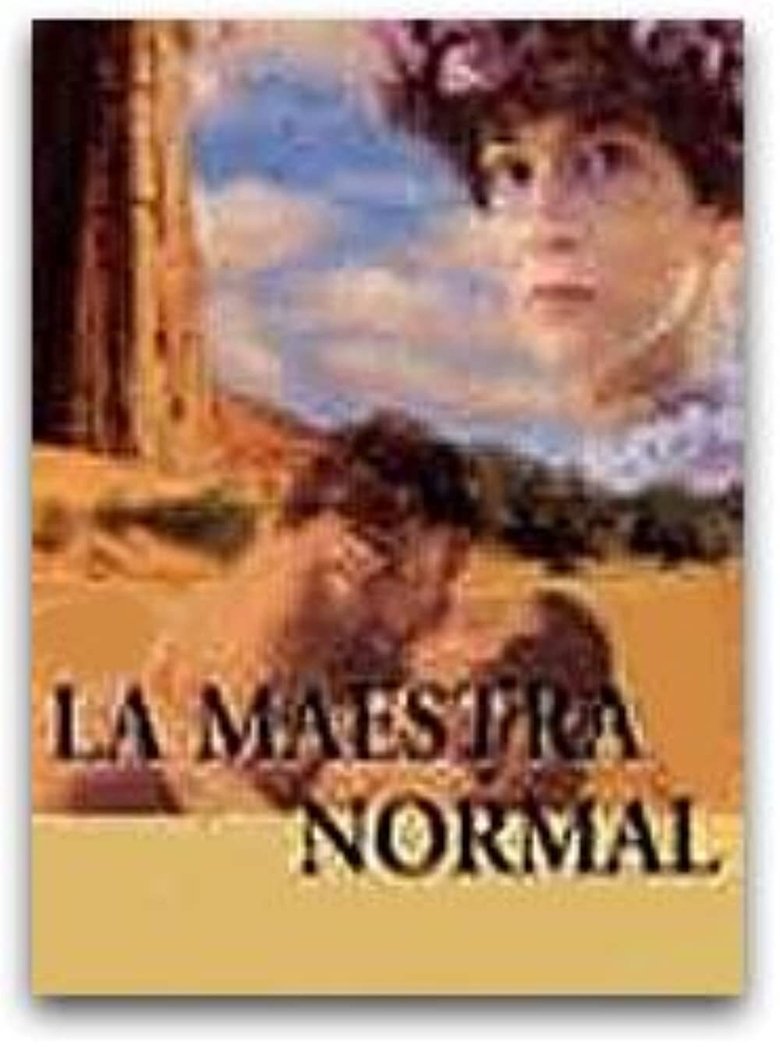 La maestra normal Poster of La maestra normal