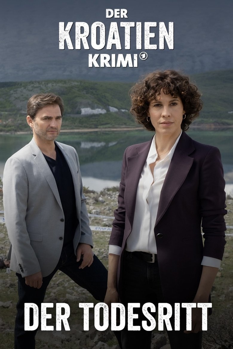Der Kroatien-Krimi: Der Todesritt Poster of Der Kroatien-Krimi: Der Todesritt