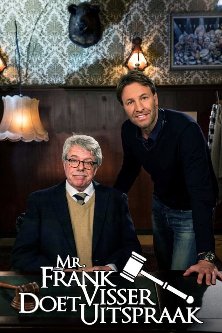 Episodes in Mr. Frank Visser Doet Uitspraak - Season 2 - Season 2 Poster of Episodes in Mr. Frank Visser Doet Uitspraak - Season 2 - Season 2